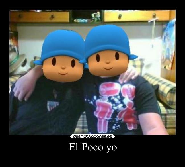 El Poco yo - 