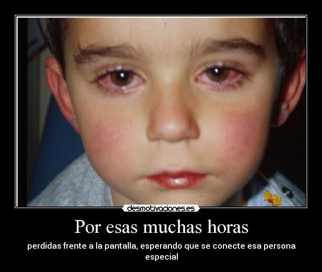 Por esas muchas horas -