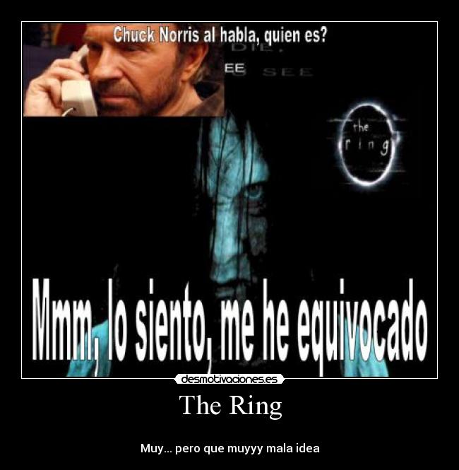 The Ring -