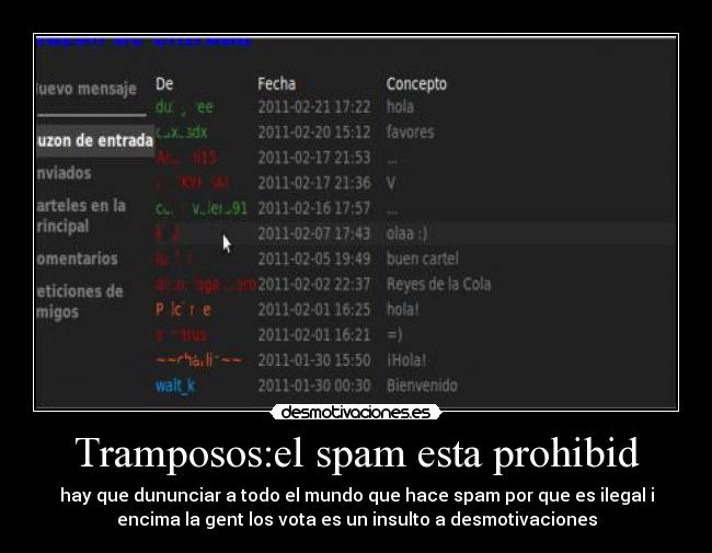 Tramposos:el spam esta prohibid -