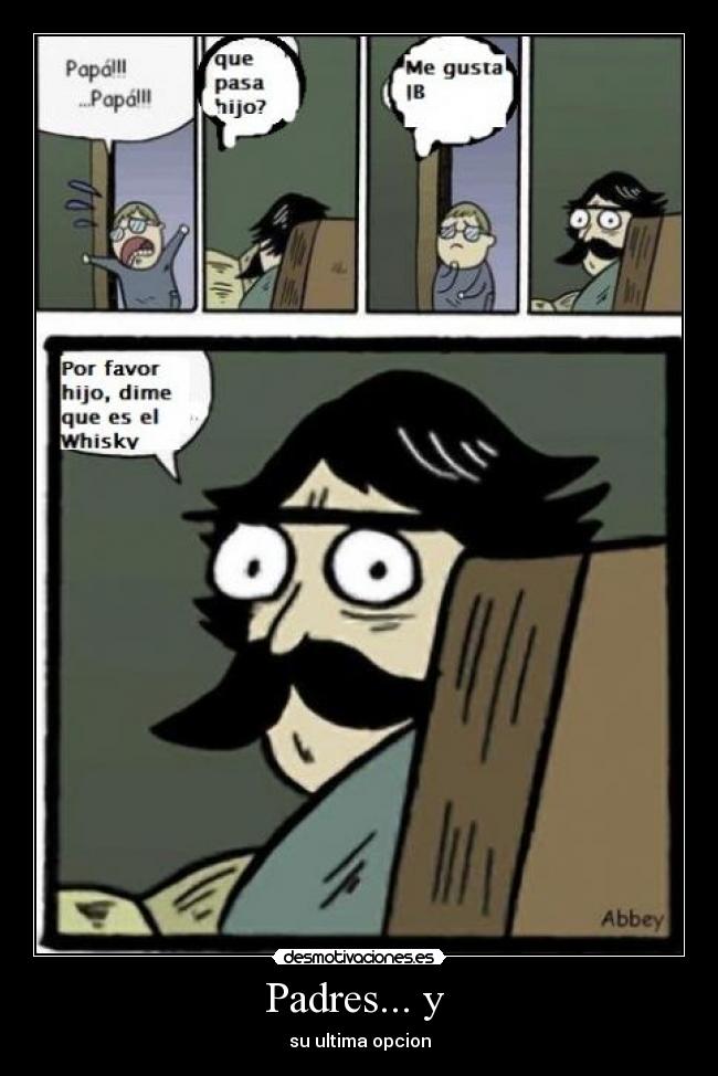 Padres... y -