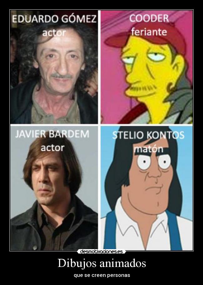 Dibujos animados - que se creen personas