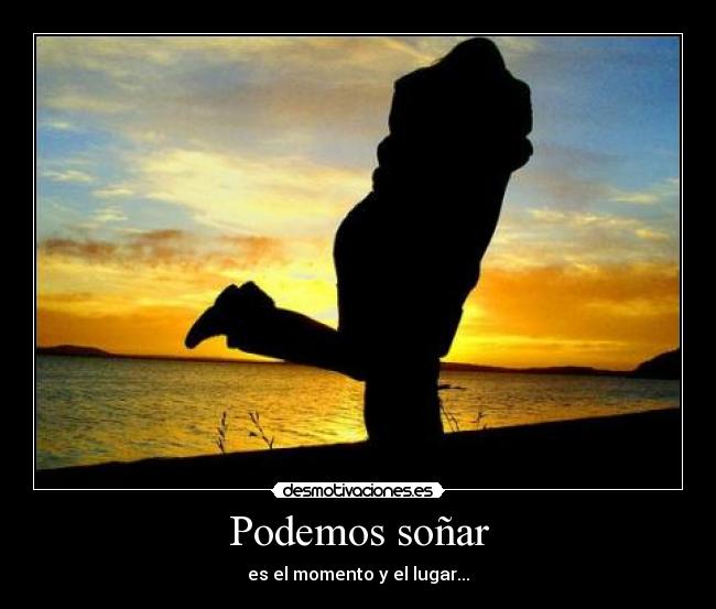 Podemos soñar -