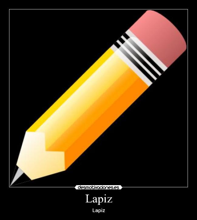 carteles lapiz desmotivaciones