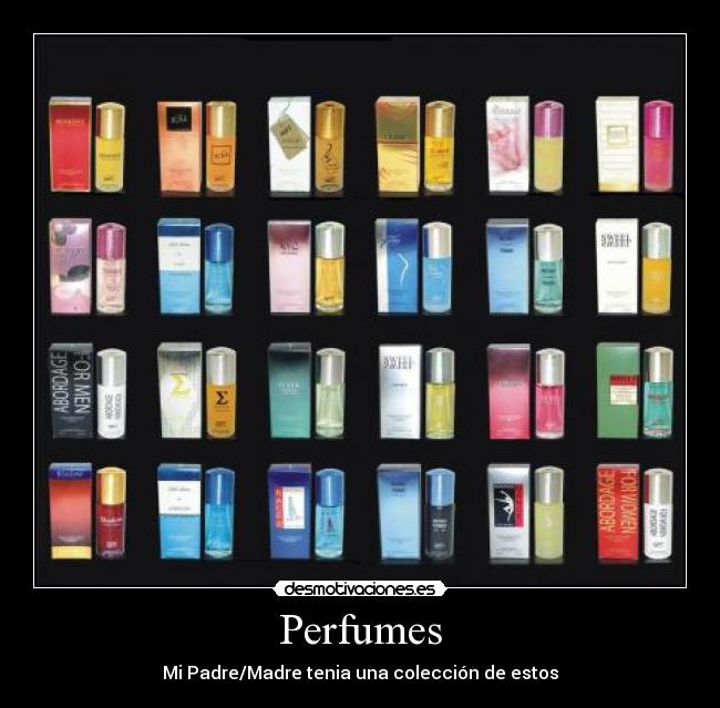 Perfumes - 