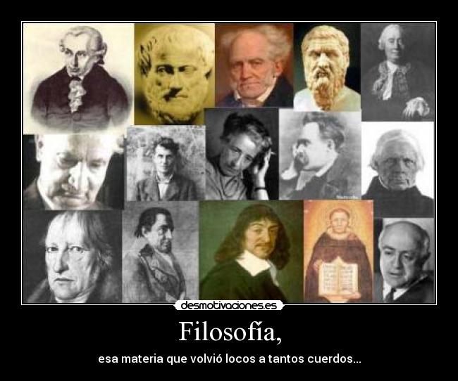Filosofía, -