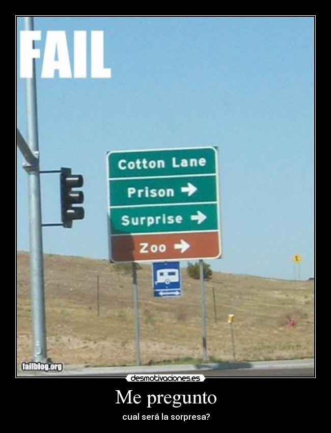 Me pregunto - cual será la sorpresa?