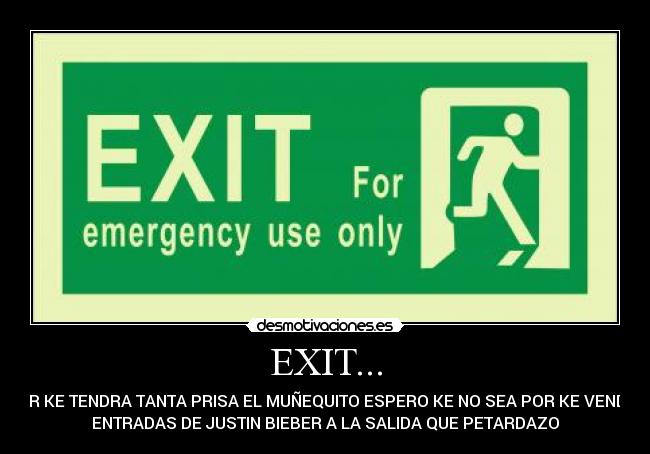 carteles exit desmotivaciones