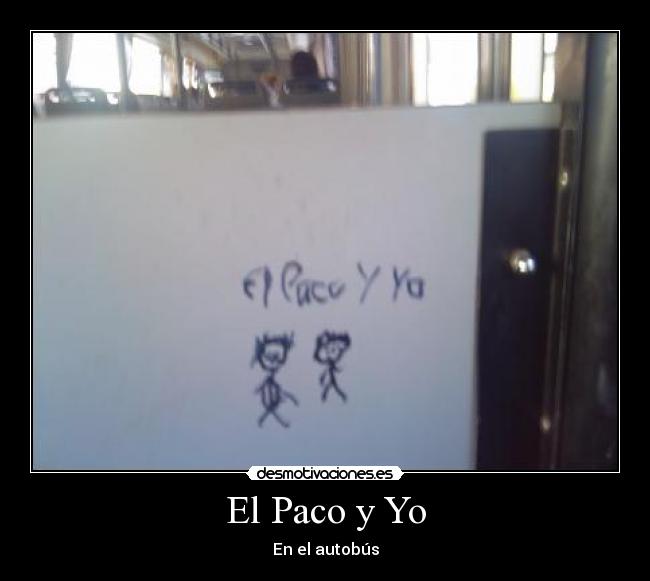 El Paco y Yo - 