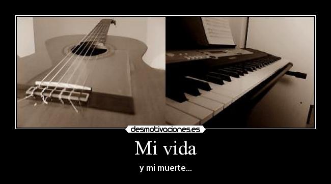 Mi vida -