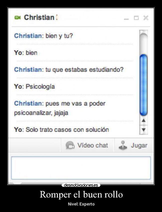 Romper el buen rollo - 