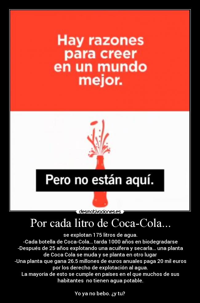 carteles coca-cola fraude agua explotar razones desmotivaciones