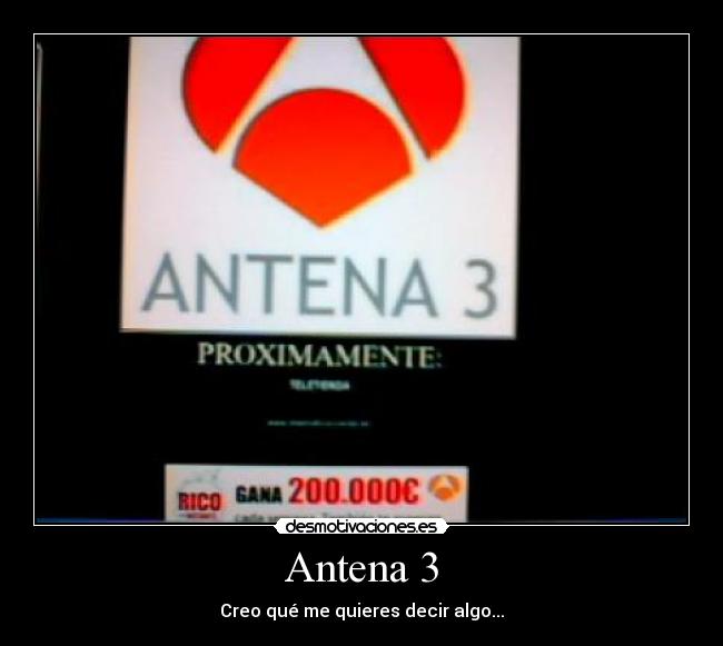 carteles antena desmotivaciones