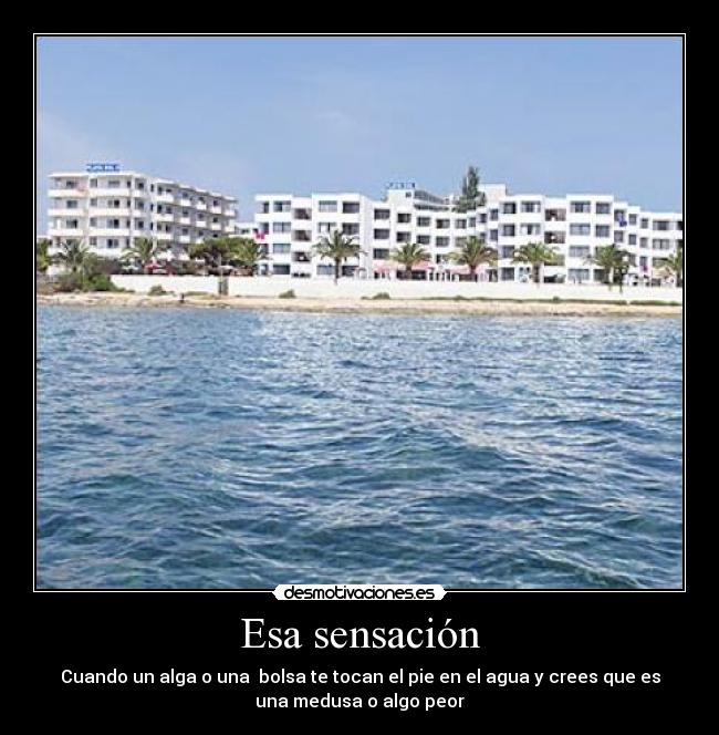 Esa sensación -