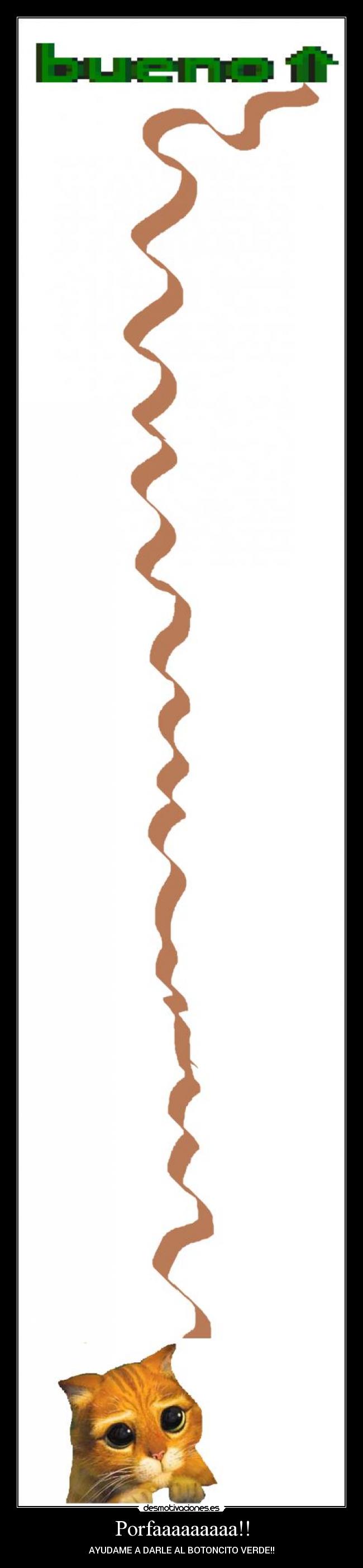 Porfaaaaaaaaa!! - AYUDAME A DARLE AL BOTONCITO VERDE!!