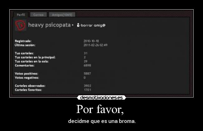 Por favor, - decidme que es una broma.