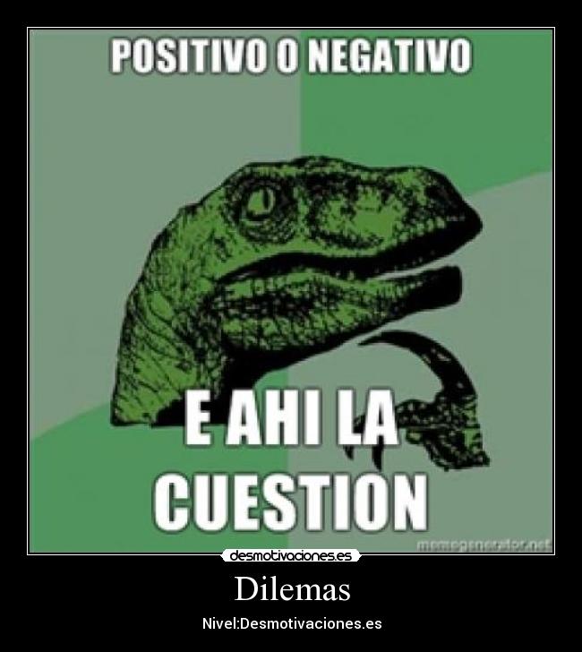 Dilemas - 