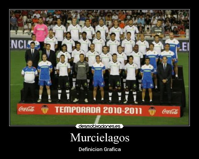 Murcielagos - Definicion Grafica