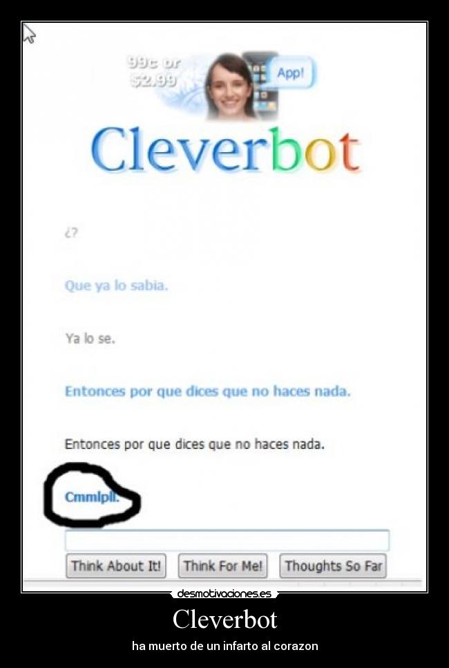 Cleverbot - ha muerto de un infarto al corazon