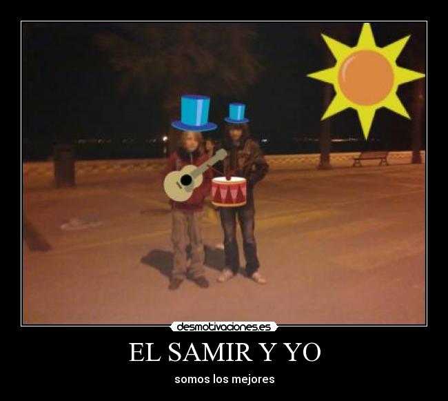 EL SAMIR Y YO - 