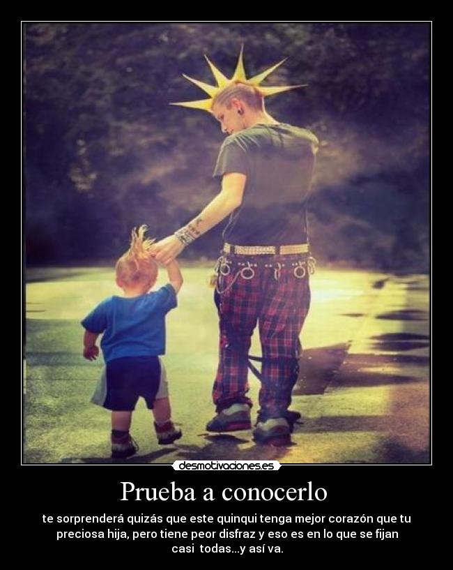 Prueba a conocerlo -