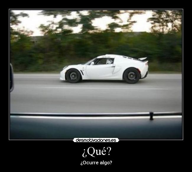 ¿Qué? - 