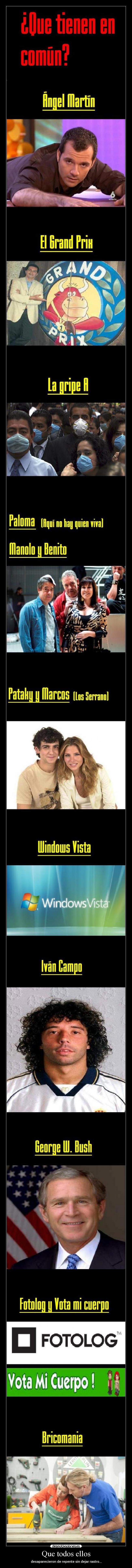 Que todos ellos - desaparecieron de repente sin dejar rastro...