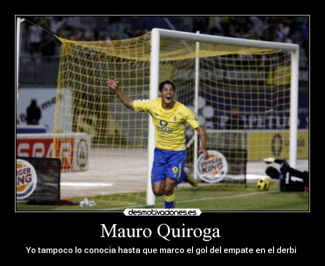 Mauro Quiroga - Yo tampoco lo conocia hasta que marco el gol del empate en el derbi