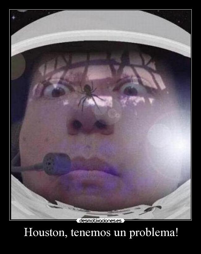 Houston, tenemos un problema! -