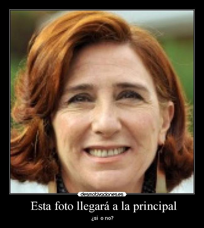  Esta foto llegará a la principal - 