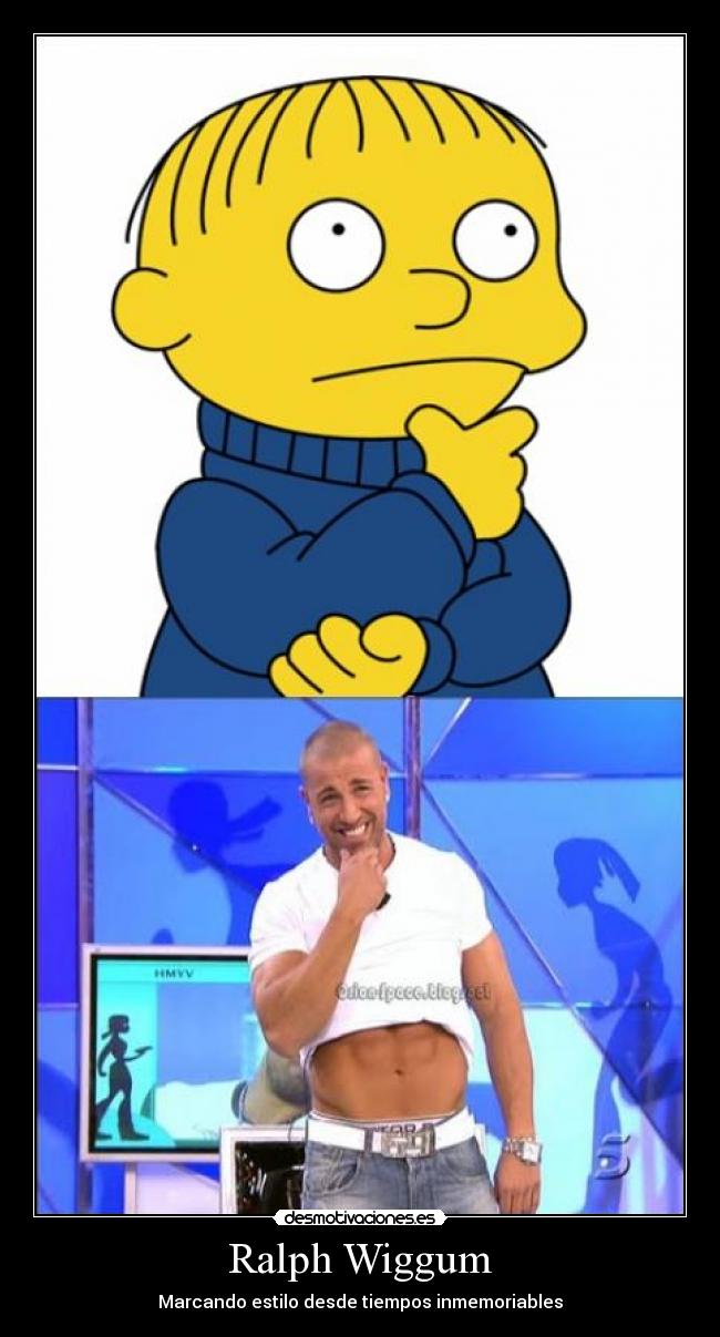 Ralph Wiggum - Marcando estilo desde tiempos inmemoriables