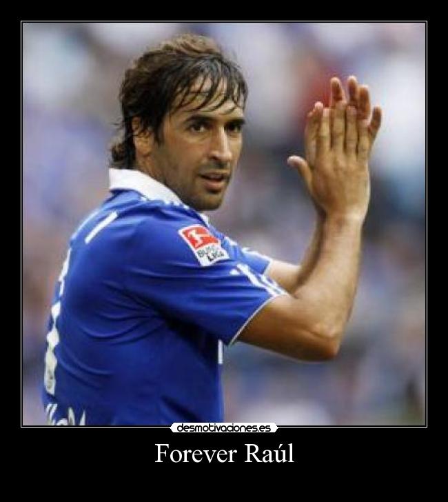 Forever Raúl -