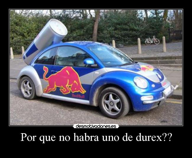 Por que no habra uno de durex?? - 