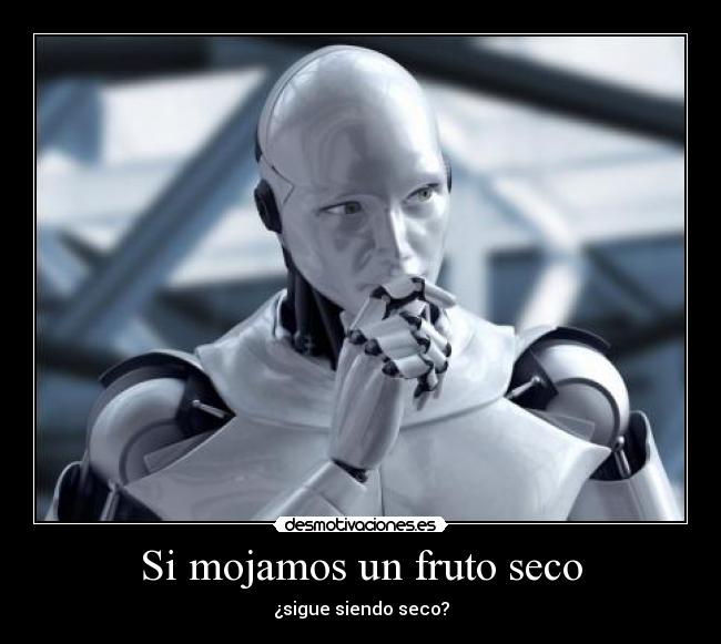 Si mojamos un fruto seco - ¿sigue siendo seco?