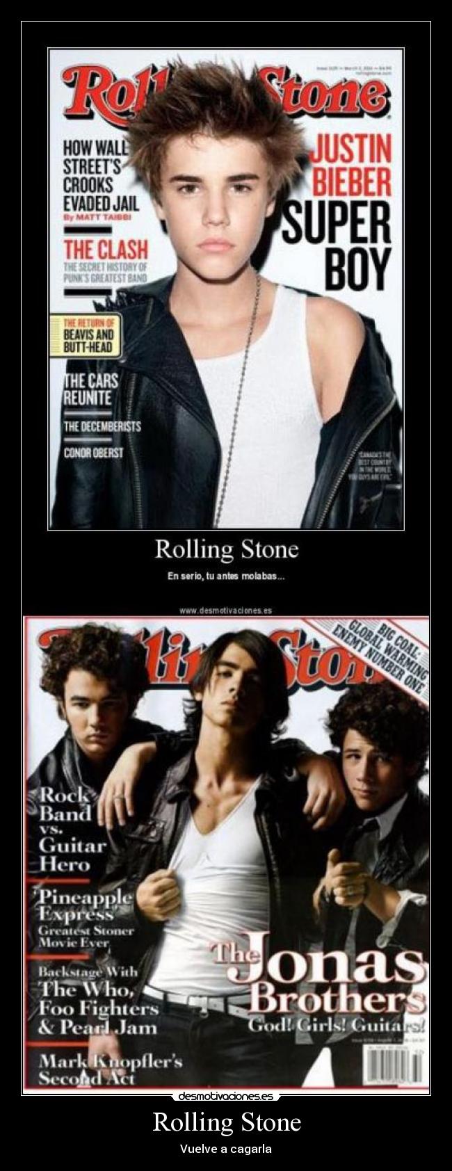 Rolling Stone - Vuelve a cagarla