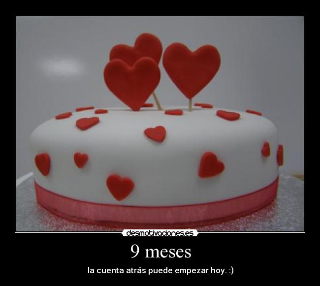 9 meses -