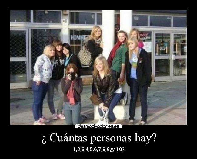 ¿ Cuántas personas hay? -