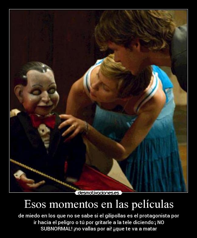 Esos momentos en las películas - 