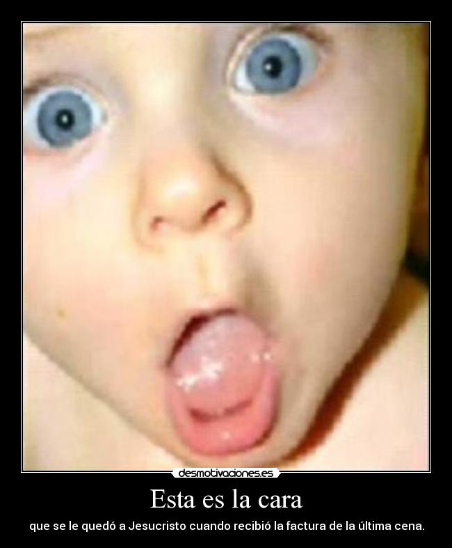 Esta es la cara - 