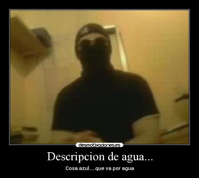 Descripcion de agua... -