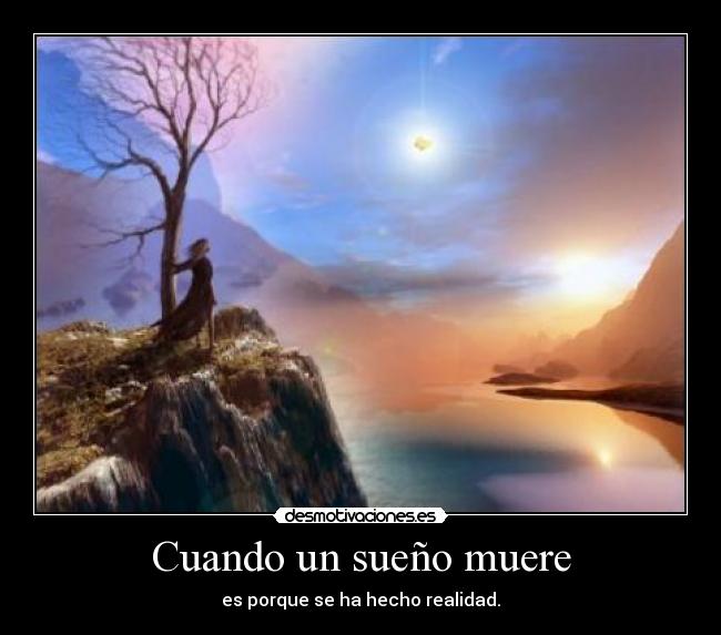Cuando un sueño muere - 
