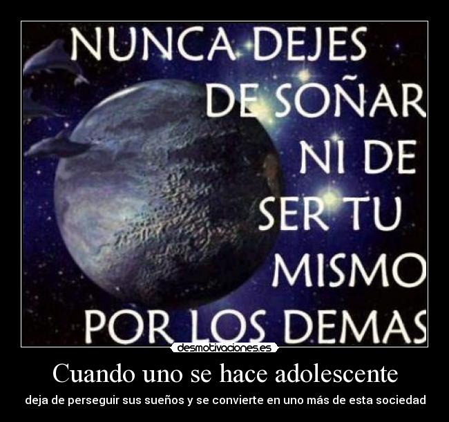 Cuando uno se hace adolescente -