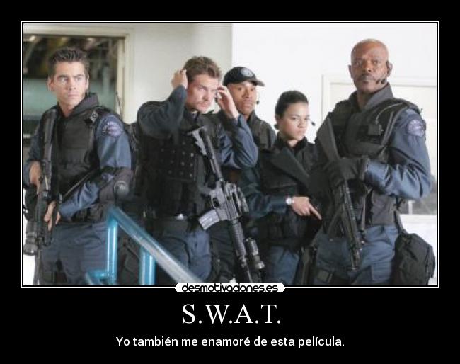 carteles swat desmotivaciones