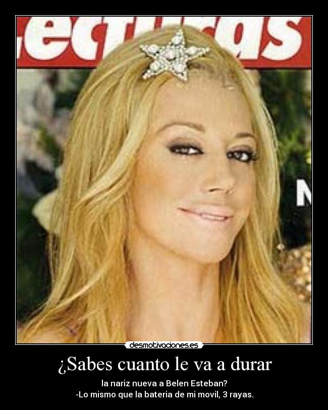 ¿Sabes cuanto le va a durar -