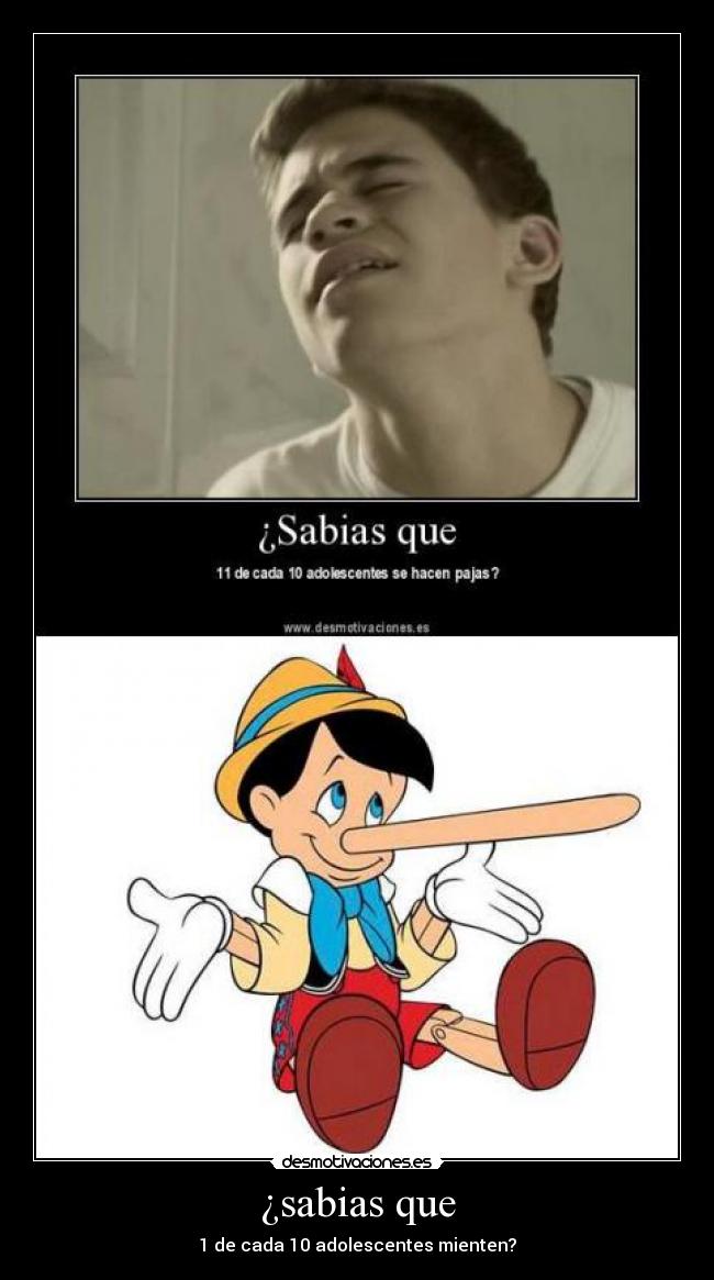 ¿sabias que - 1 de cada 10 adolescentes mienten?