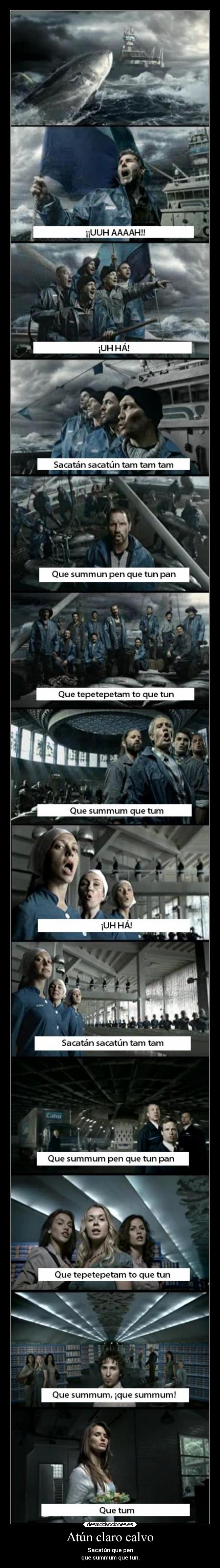 Atún claro calvo - Sacatún que pen
que summum que tun.