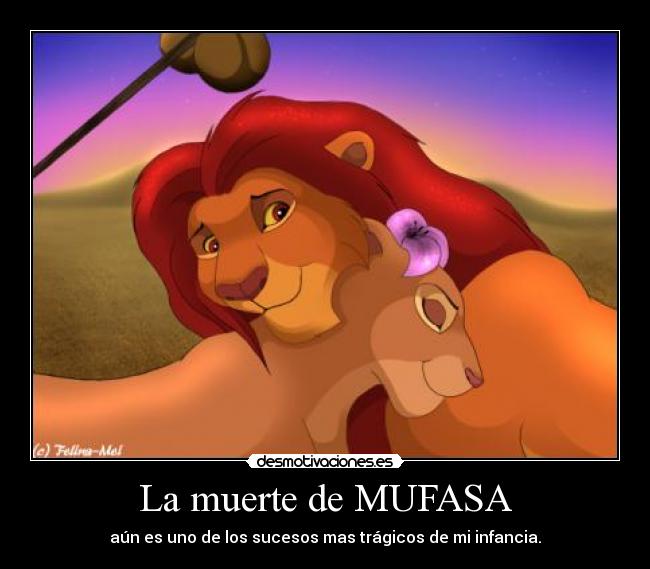 La muerte de MUFASA - 