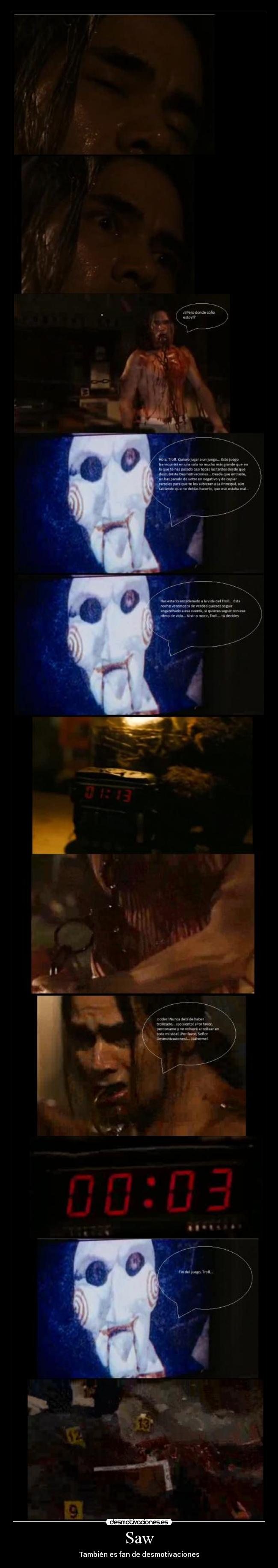 Saw - También es fan de desmotivaciones