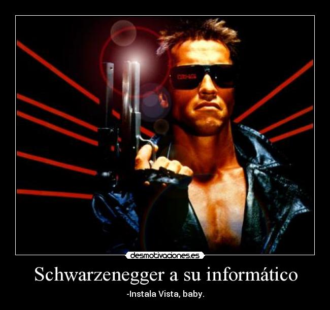 Schwarzenegger a su informático - 