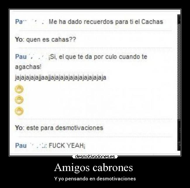 Amigos cabrones -